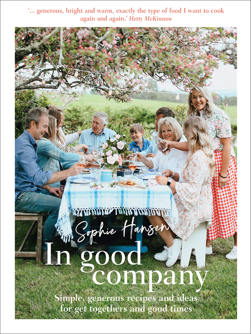 Title details for In Good Company by Sophie Hansen - Wait list